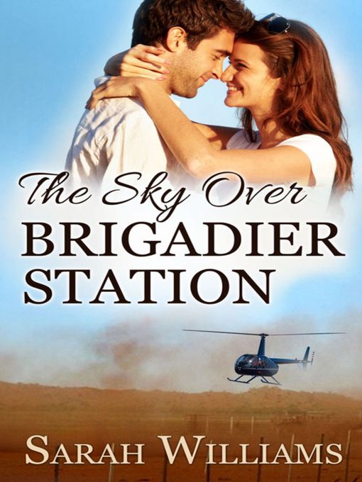 Title details for The Sky over Brigadier Station by Sarah Williams - Available